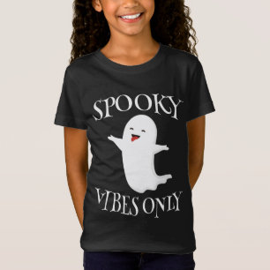 Spooky Vibes Only T-Shirt