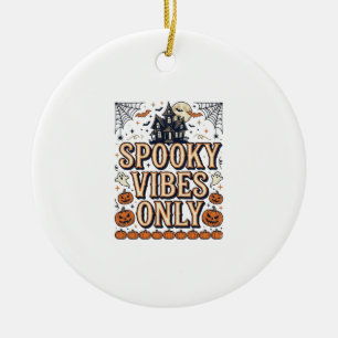 Spooky Vibes Only Vintage Halloween Shirt Design_1 Ceramic Tree Decoration