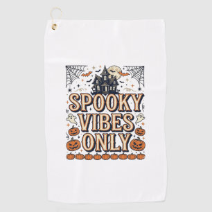 Spooky Vibes Only Vintage Halloween Shirt Design_1 Golf Towel