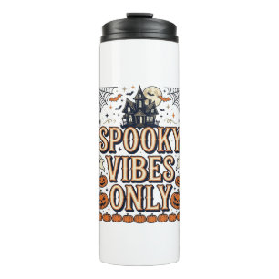 Spooky Vibes Only Vintage Halloween Shirt Design_1 Thermal Tumbler