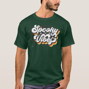Spooky Vibes With Pumpkin Funny Halloween Ghost Co T-Shirt