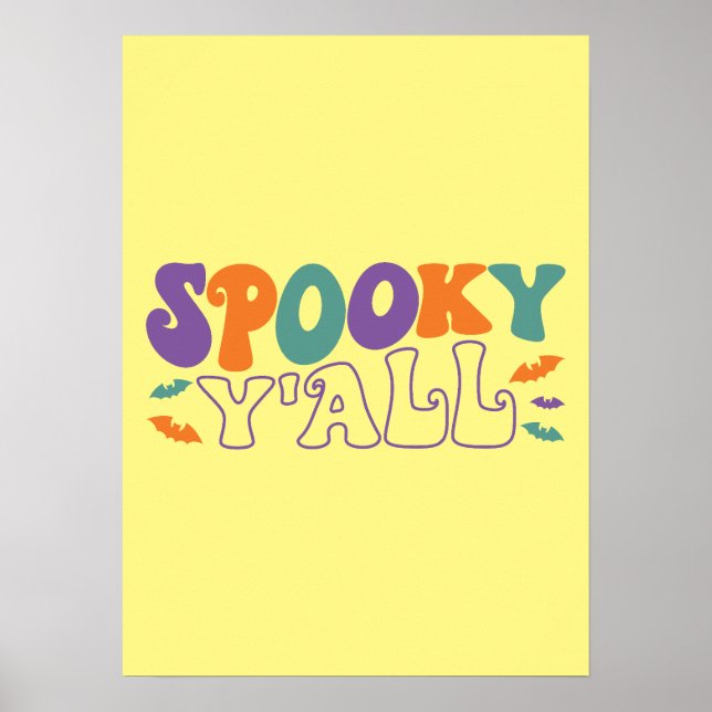Spooky Y'all - Funny Halloween Poster (Front)