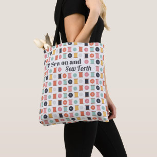 Spools of Thread and Sewing Buttons Quilters Quote Tote Bag
