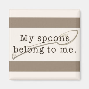 Spoonie Affirmation Magnet