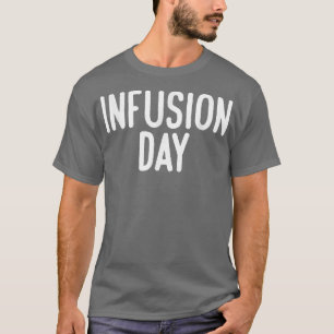 Spoonie Infusion Day T-Shirt