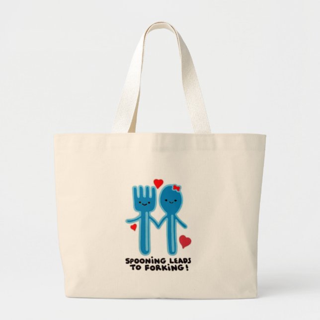 SPOONING LEADS TO FORKING LARGE TOTE BAG (Front)