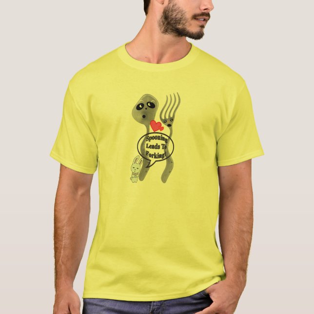 Spooning Leads to Forking T-Shirt (Front)