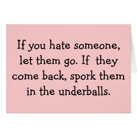 Spork them in the underballs card