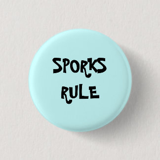SPORKS RULE Button