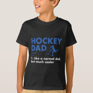 Sport Dad Definition Hockey T-Shirt