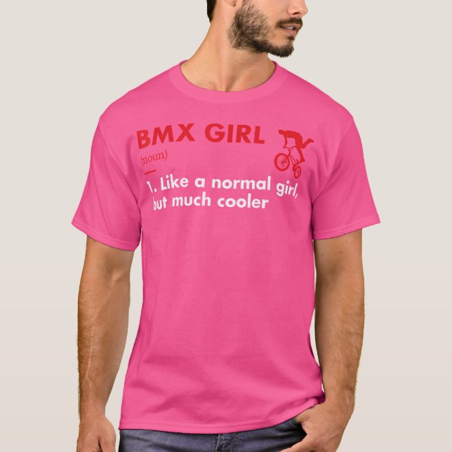 Sport Girl Definition Bmx T-Shirt (Front)