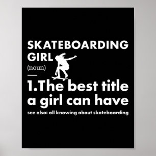 Sport Girl Definition Skateboarding Poster