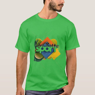 Sport live better friend boy T-Shirt