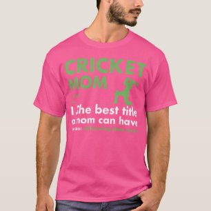 Sport Mum Definition Cricket T-Shirt