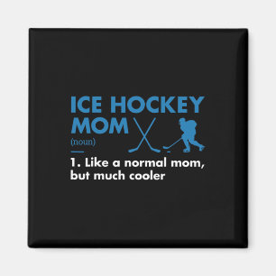 Sport Mum Definition Ice Hockey  Magnet