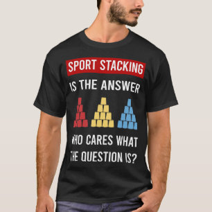 Sport Stacking Cup Stacking Speed Stacking Cups T-Shirt