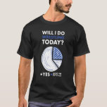 Sport Will I Do Wrestling T-Shirt<br><div class="desc">Sport Will I Do Wrestling</div>