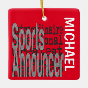 Sports Announcer Extraordinaire CUSTOM Ceramic Ornament