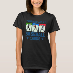 Sports Card Collector Baseball Card Baseball Car T-Shirt