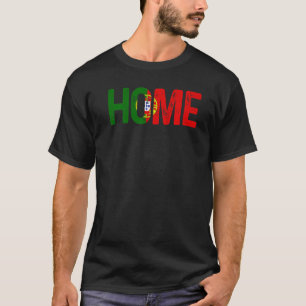 Sports Lover Funny Portugal Flag Home Portuguese P T-Shirt