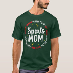 Sports Mom Appreciation Sports Mama Sport Mom Spor T-Shirt