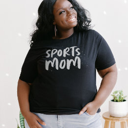 Sports mum cool black and white T-Shirt