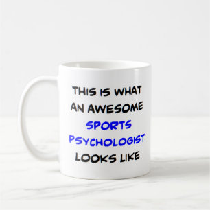 sports psychologist, awesome coffee mug