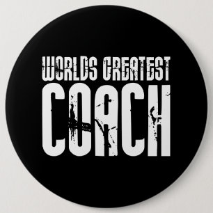 Sports Teams Coaches : World's Greatest Coach 6 Cm Round Badge