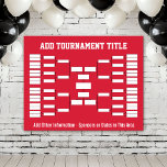 Sports Tournament Bracket - Red 32 teams Poster<br><div class="desc">Add the tournament title or the name or your office pool. Keep track of the soccer or basketball championship in style. This bracket starts with 32 teams. Other configurations available.</div>