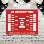 Sports Tournament Bracket Red Poster<br><div class="desc">Add the tournament title or the name or your office pool. Keep track of the soccer or basketball championship in style. This bracket starts with 32 teams. Other configurations available.</div>