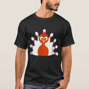 sports turkey and bowling  -  thanksgiving T-Shirt