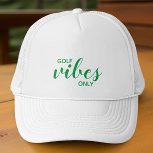 Sporty Golfer Green Golf Vibes Only Golfing Quote Trucker Hat