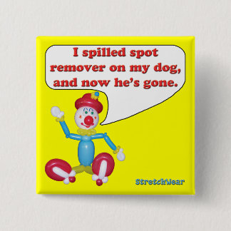 Spot Remover on my dog button