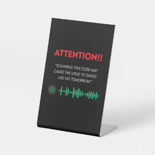 Spotify Party Animal code Pedestal Sign