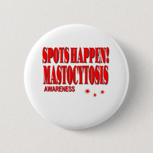 Spots Happen - Mastocytosis Awareness 6 Cm Round Badge