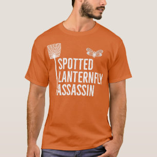 Spotted Lanternfly Control Assassin T-Shirt