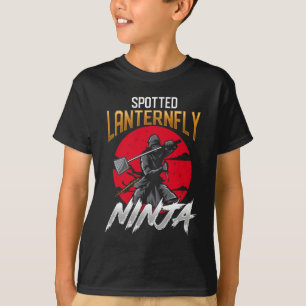 Spotted lanternfly Hunter Funny Insect Ninja T-Shirt
