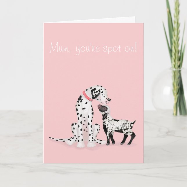 Spotty dalmation & lamb 'Mum, you're spot on' card (Front)