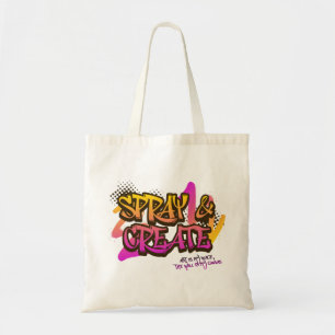 Spray & Create Graffiti Street Art Urban  Tote Bag