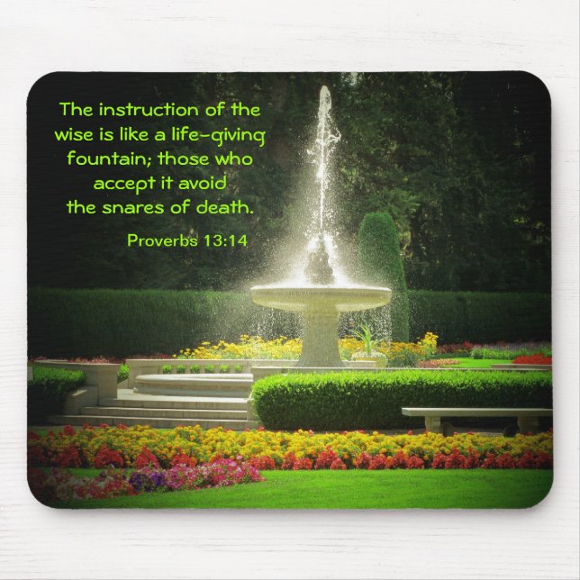 Spraying Fountain with Proverbs 13:14 Mouse Mat (Front)