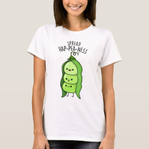 Spread Hap-pea-ness Funny Peas Pun T-Shirt