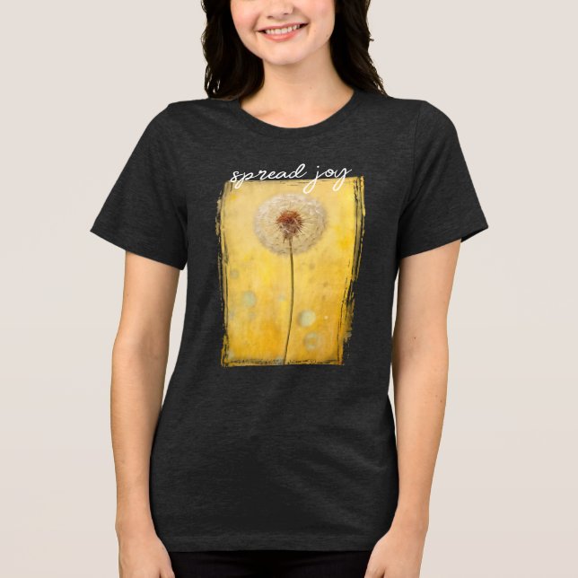 Spread Joy Dandelion Tri-Blend Shirt (Front)