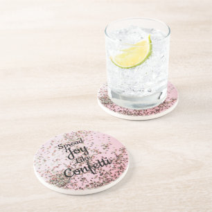 Spread Joy Like Confetti Pink  Coaster