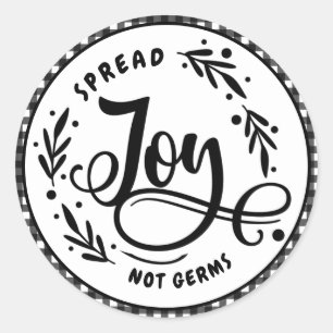 Spread Joy Not Germs Black & White Farmhouse Plaid Classic Round Sticker