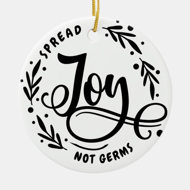 Spread Joy Not Germs Ceramic Tree Decoration (Front)