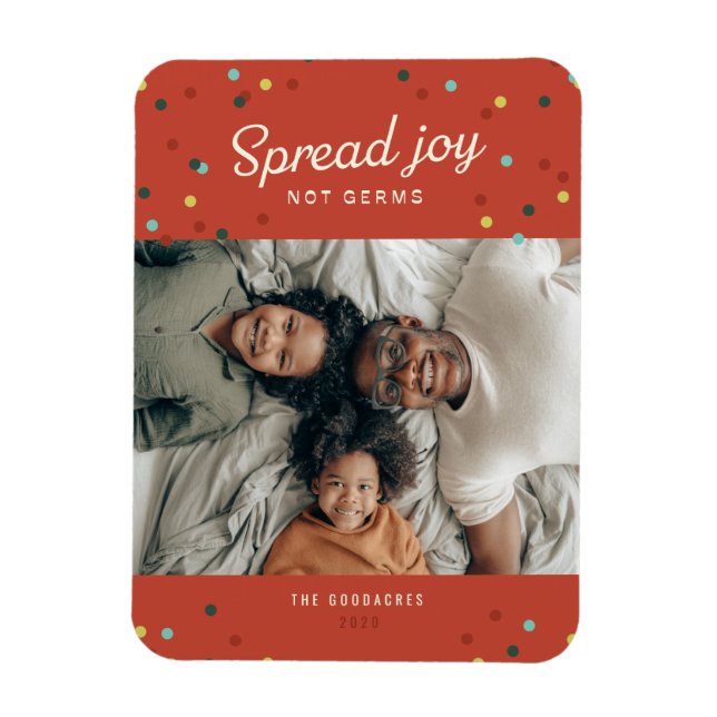 Spread Joy, Not Germs Holiday Photo Magnet (Vertical)