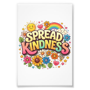 Spread Kindness – Cute Floral Rainbow  Photo Print