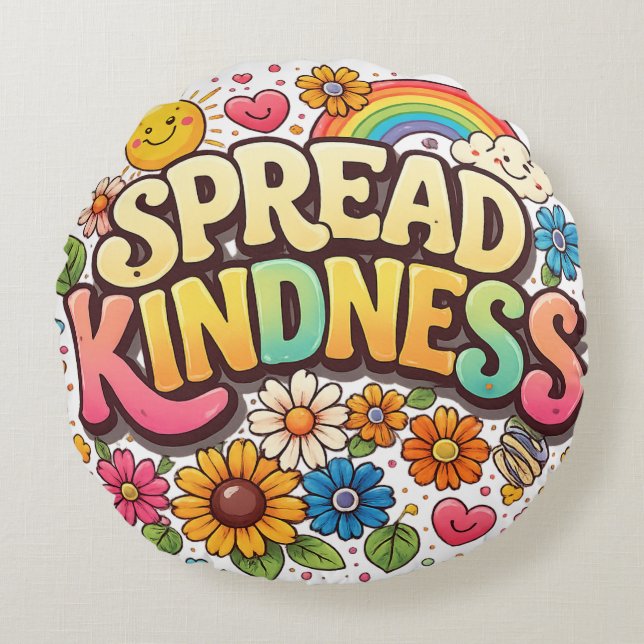 Spread Kindness – Cute Floral Rainbow  Round Cushion (Front)