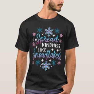 Spread Kindness Like Snowflakes Christmas Mental T-Shirt