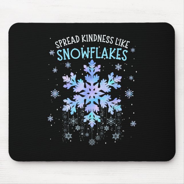 Spread Kindness Like Snowflakes Christmas Teacher  Mouse Mat (Front)
